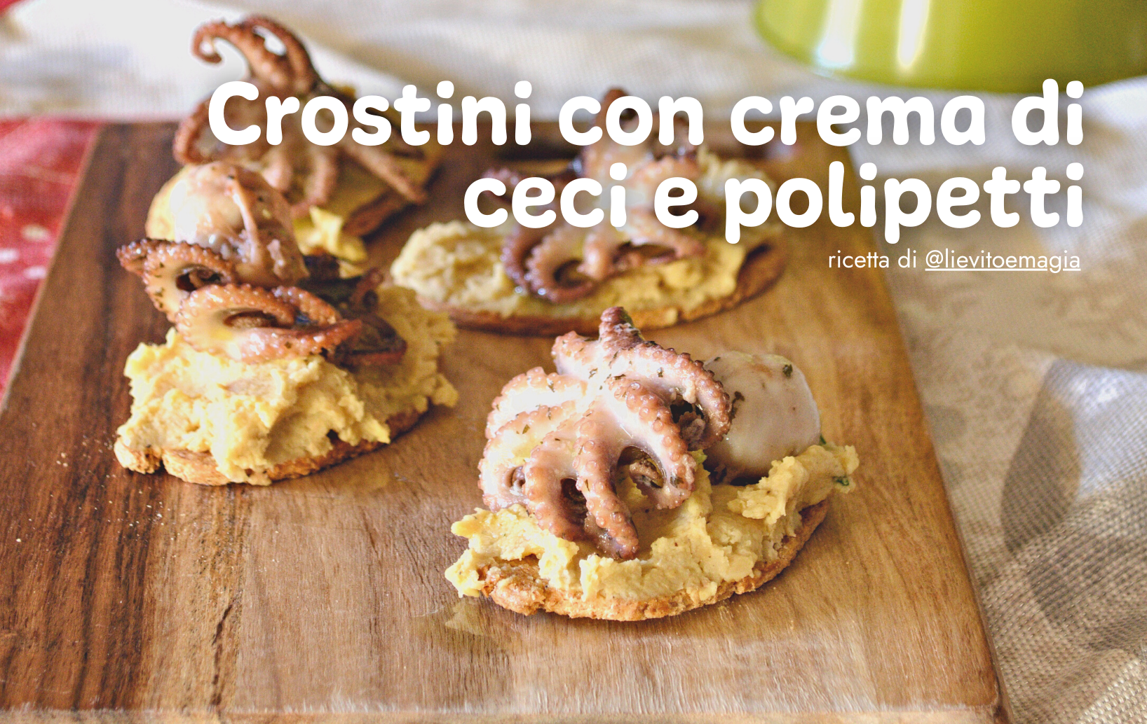 Crostini con crema di ceci e polipetti